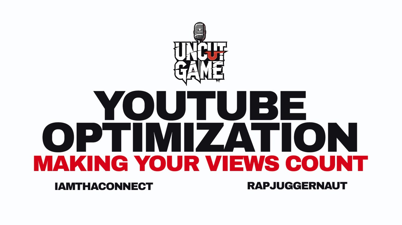 You don’t need more content—you need better systems. In this week’s Uncut Game, we break down YouTube Optimization like only we can. Tony “IamThaConnect” and Mark “Rapjuggernaut” go beyond the fluff to give you the cold facts: who’s winning, how they’re doing it, and why most artists stay broke on YouTube.